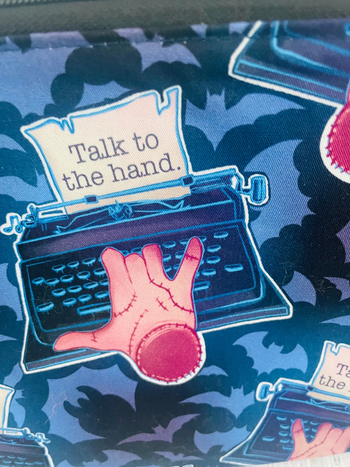TALK TO THE HAND        Lifestyle bag (soft no wire  , but interfaced) CUSTOM PRINT
